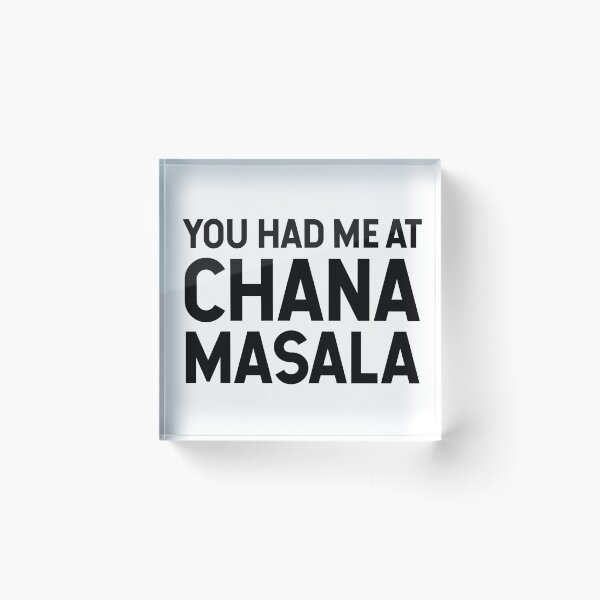Item preview, You Had Me At Chana Masala designed and sold by SarahJisri.
