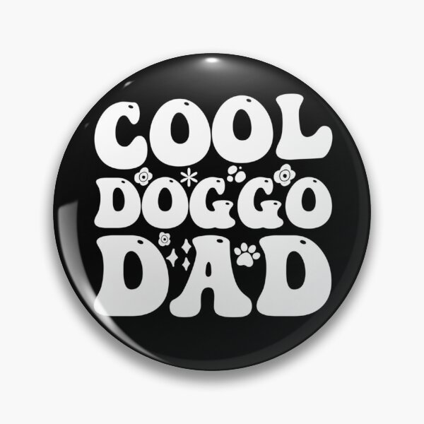 Item preview, Cool Doggo Dad  designed and sold by PetSafari.