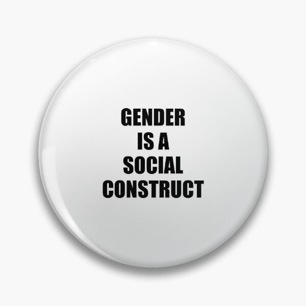 Item preview, Gender Is A Social Construct designed and sold by Inspirationmotivation.