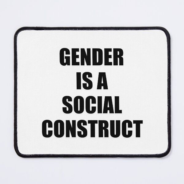 Item preview, Gender Is A Social Construct designed and sold by Inspirationmotivation.