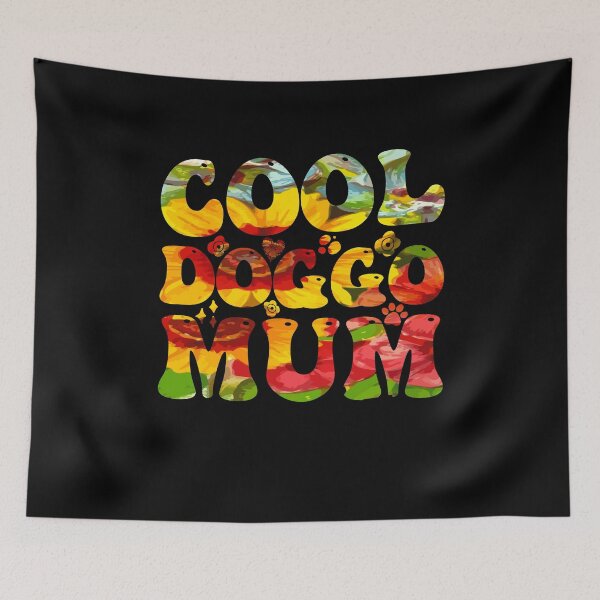 Item preview, Cool Doggo Mum designed and sold by PetSafari.