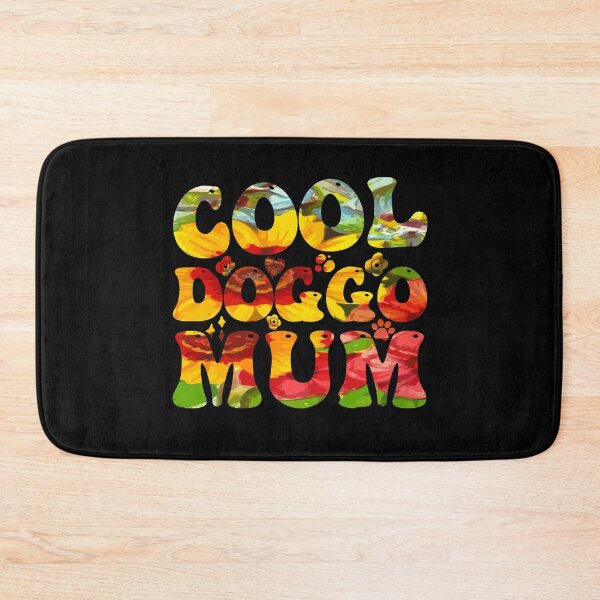 Item preview, Cool Doggo Mum designed and sold by PetSafari.
