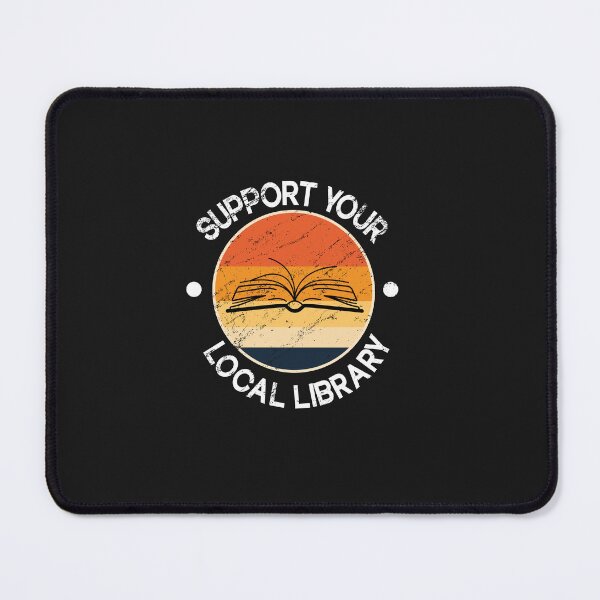 Item preview, Support your local library designed and sold by SOUFIANE1991.