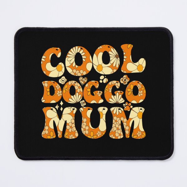 Item preview, Hippie Cool Doggo Mum designed and sold by PetSafari.