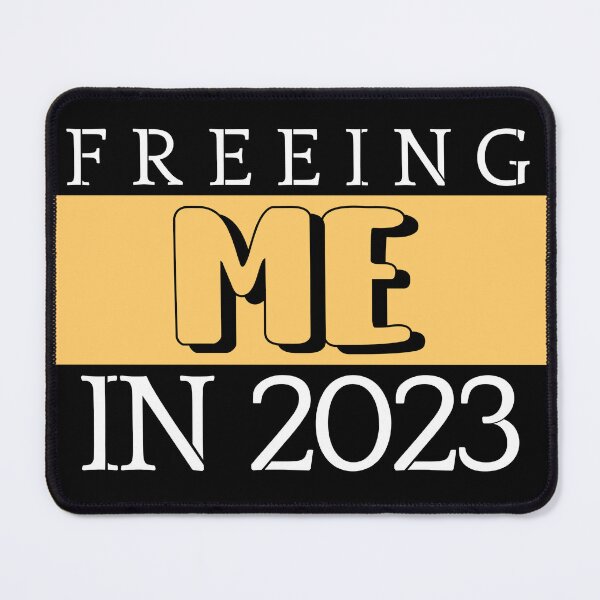 Item preview, Freeing Me In 2023. Motivation. Inspiration designed and sold by Tish K..