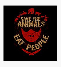 save the animals, EAT PEOPLE Photographic Print