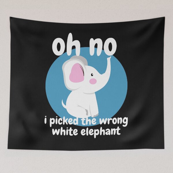 Item preview, oh no i picked the wrong white elephant designed and sold by Tarikbouchmal.
