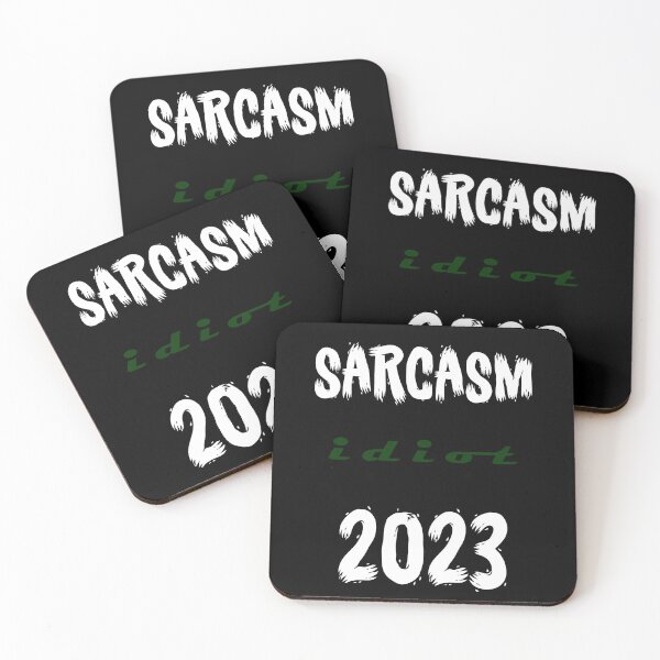 Item preview, Sarcasm Idiot 2023 p designed and sold by ralfyonline.