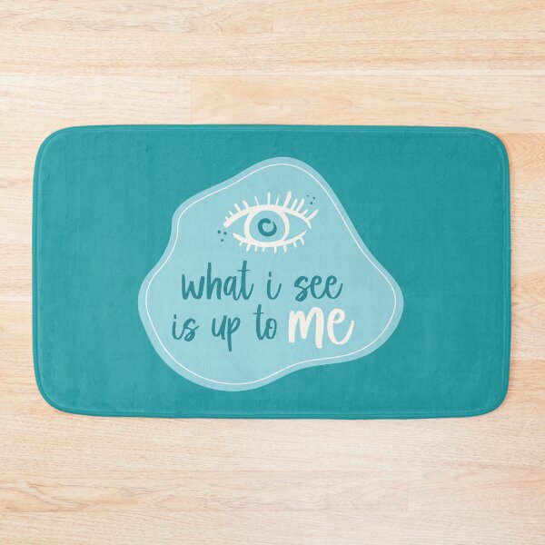 Item preview, What I see is up to me designed and sold by HannahWoody.