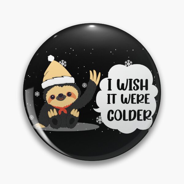 Item preview, i wish it were colder designed and sold by jad89.