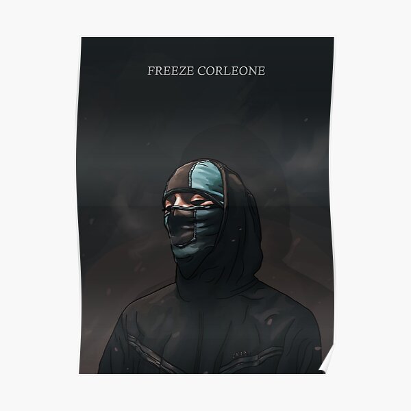 Portrait - Freeze corleone Poster