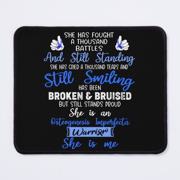 Item preview, Osteogenesis Imperfecta Warrior SHE IS ME - Support Osteogenesis Imperfecta Fighter Gifts designed and sold by Berriosly.