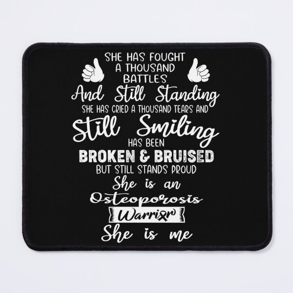 Item preview, Osteoporosis Warrior SHE IS ME - Support Osteoporosis Fighter Gifts designed and sold by Berriosly.
