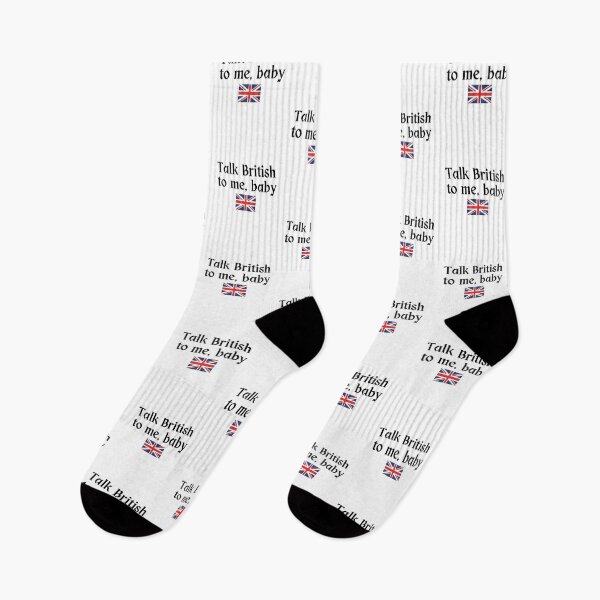 Item preview, Talk British to Me, Baby | England | Romantic | English Accent | Light Background designed and sold by SidefatSayings.
