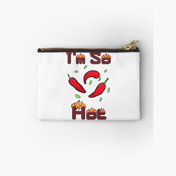 Item preview, Funny I'm So Hot designed and sold by GarnersDesigns.