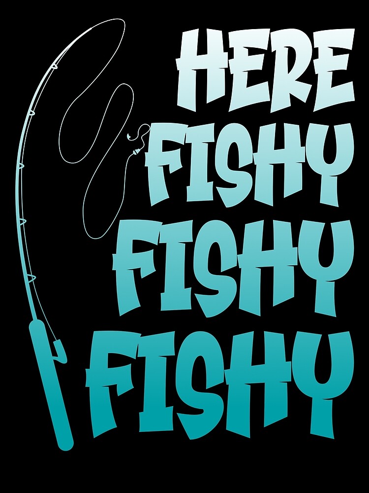 Thumbnail 3 von 3, Tuch, Here Fishy Fishy Fishy Men's Fishing Here Fishy Fishy Fishy Gear designt und verkauft von DynamicDesign.