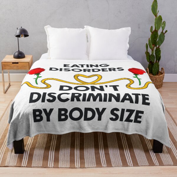 Item preview, Eating Disorders Don't Discriminate By Body Size designed and sold by Picket Club.