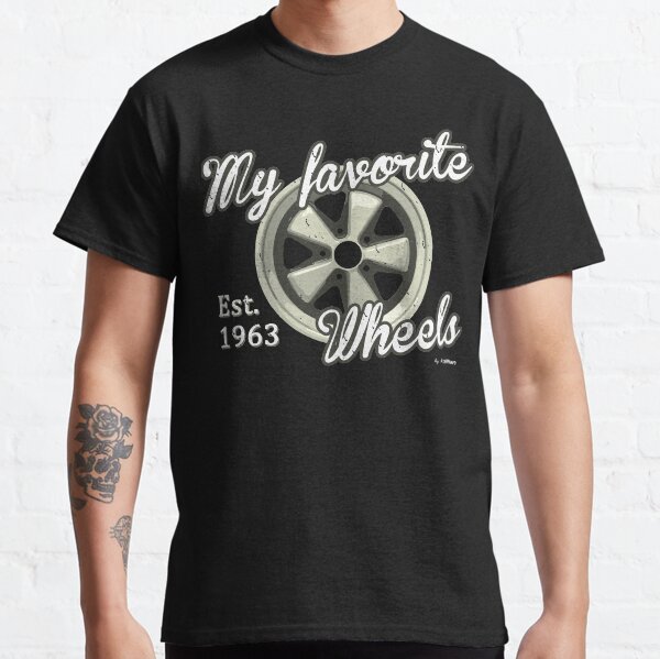 My favorite wheels fuchs T-shirt classique