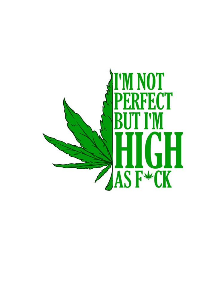 Imagen 4 de 4, Funda de iPhone con la obra I'm Not Perfect But I'm High As Fuck Marijuana Weed Stoner Gear, diseñada y vendida por DynamicDesign.