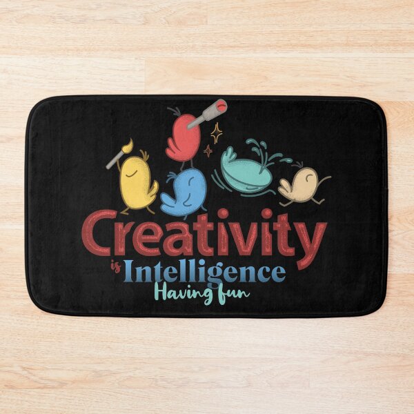 Item preview, Creativity is intelligence having fun. - Albert Einstein designed and sold by Tara Light.
