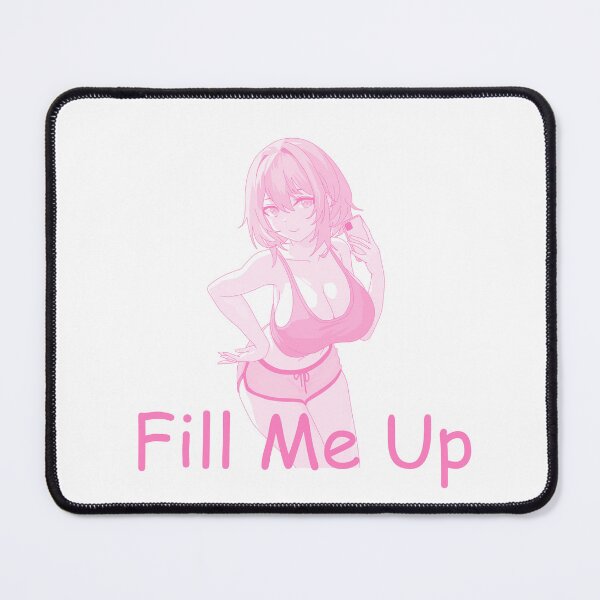 Item preview, Fill me up anime girl designed and sold by ArthurPoe.