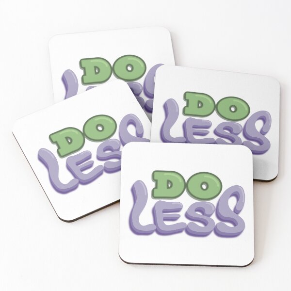 Item preview, Do Less designed and sold by OddDuckCreation.
