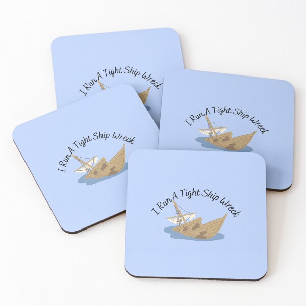 Item preview, I Run A Tight Ship Wreck Dark Humor designed and sold by Crafty-Anomaly.