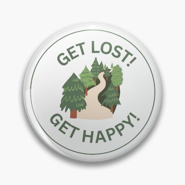 Item preview, Get Lost! Get Happy! designed and sold by Buwon.