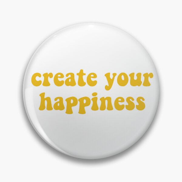 Item preview, create your happiness designed and sold by Valaney Dilley.