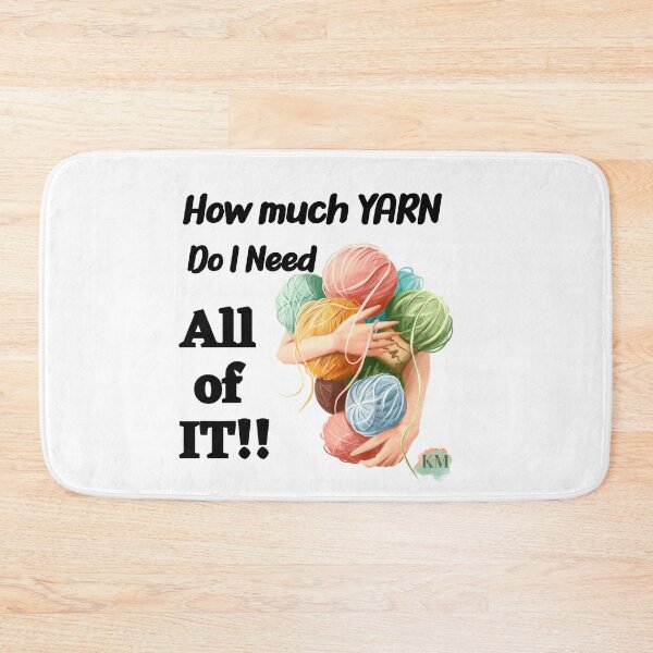 Item preview, How much do I need All of it,  crochet lover, mom gift. - yarn lover designed and sold by K.M. Creations.