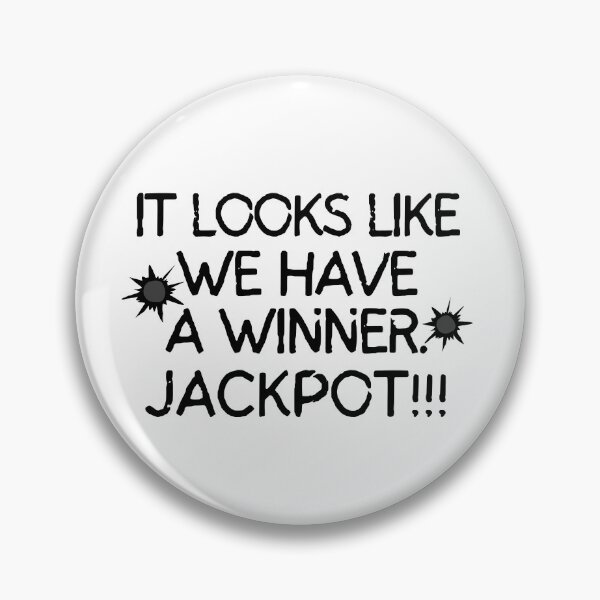 Item preview, Looks like we have a winner... Jackpot!! designed and sold by mksjr.
