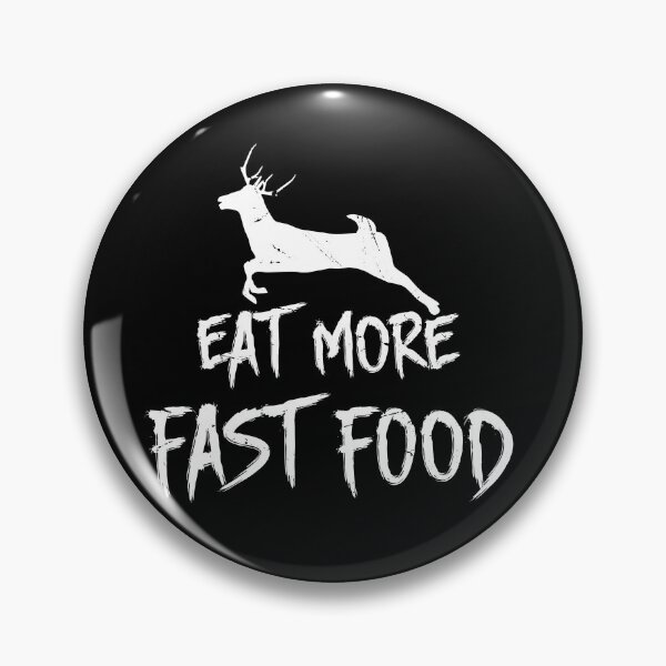 Item preview, Funny Fast Food Design | Eat More Fast Food designed and sold by mkzmerch.