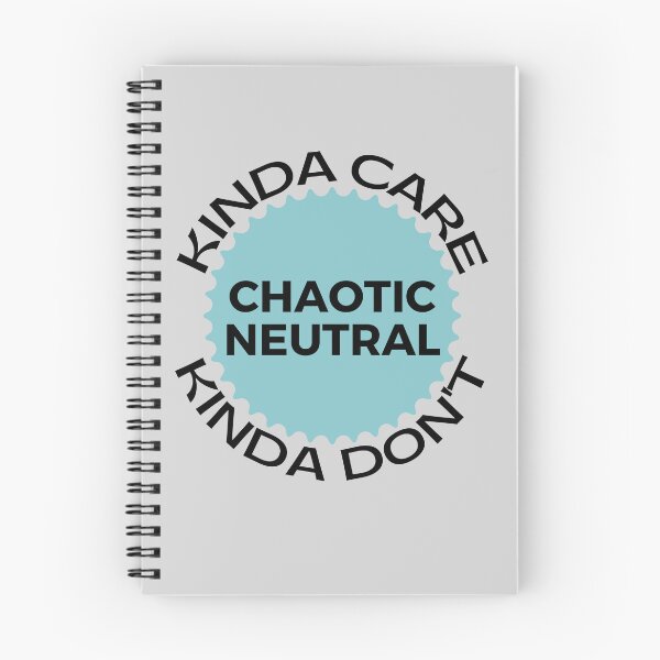 Item preview, Chaotic Neutral Alignment Kinda Care Kinda Dont designed and sold by ZiAttaArt.
