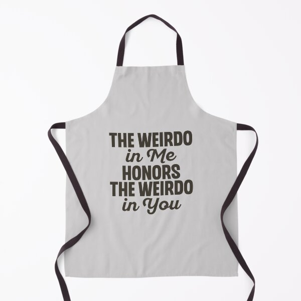 Item preview, the weirdo in me honors the weirdo in you designed and sold by Mindy Bubble.