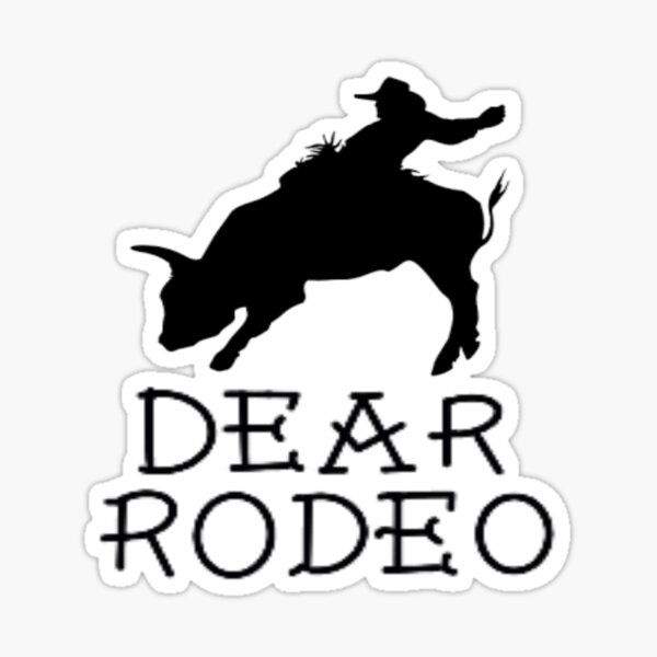 Dear Rodeo Sticker