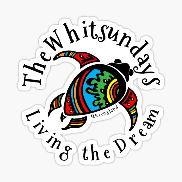 The Whitsundays Living the Dream Turtle Design Sticker