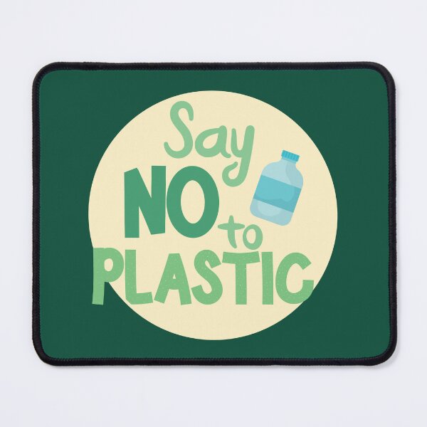 Item preview, Say no to plastic designed and sold by Mindy Bubble.