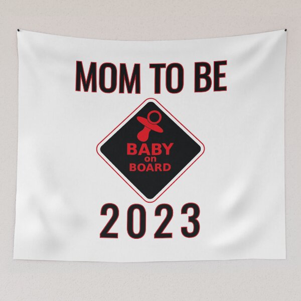 Item preview, MOM TO  BE BABY ON BOARD 2023| GIFT FOR MOMS| FIRST TIME MOM| BABY ON BORD MOM TO BE designed and sold by al21ex.