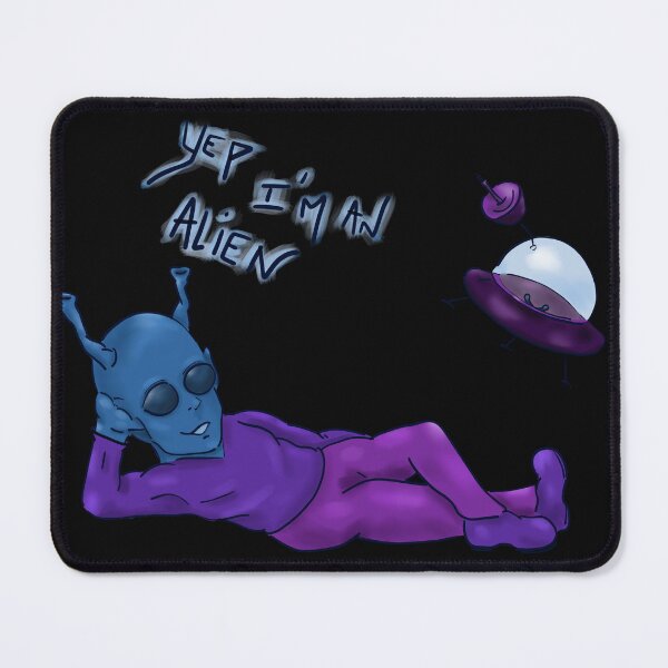 Item preview, Yep i-m an Alien designed and sold by Themys24.