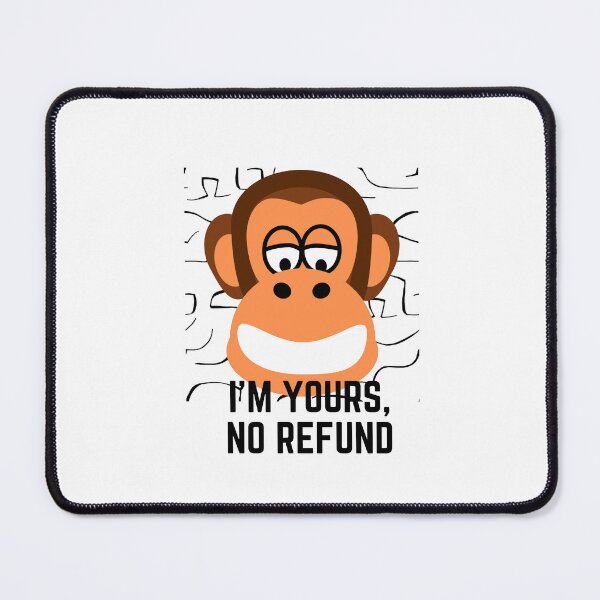 Item preview, I'm Yours No Refund designed and sold by cravinartist.