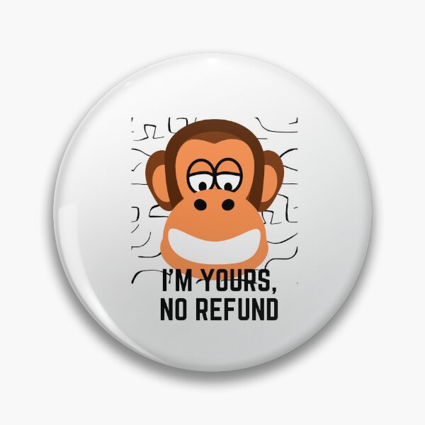 Item preview, I'm Yours No Refund designed and sold by cravinartist.