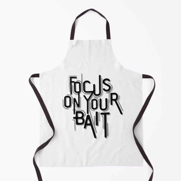 Item preview, Focus On Your Bait, Fishing designed and sold by GeeHanz.