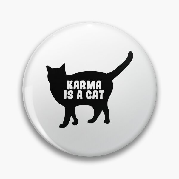 Item preview, Karma is a Cat   designed and sold by JonBoyApparel.