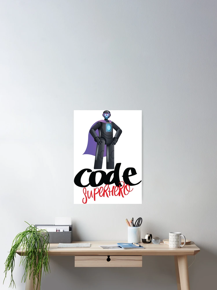 Thumbnail 2 of 3, Poster, Code Superhero Cartoon designed and sold by ProjectRobotics.