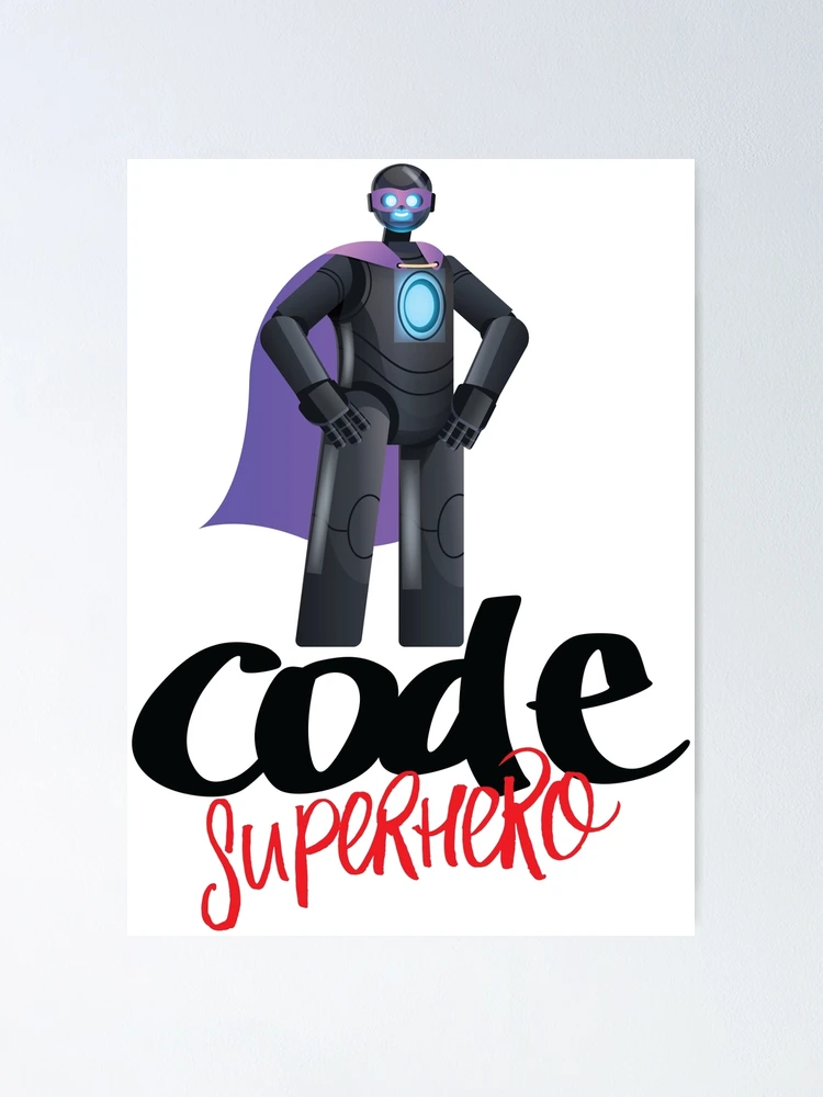 Thumbnail 1 of 3, Poster, Code Superhero Cartoon designed and sold by ProjectRobotics.