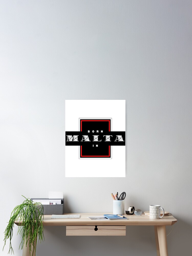 Thumbnail 2 of 3, Poster, Born In Malta designed and sold by JockArts.