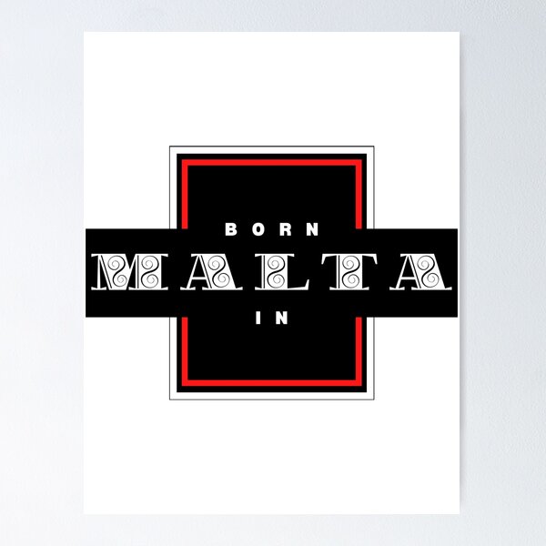 Item preview, Born In Malta designed and sold by JockArts.