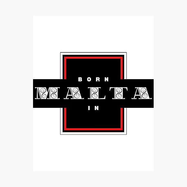 Item preview, Born In Malta designed and sold by JockArts.
