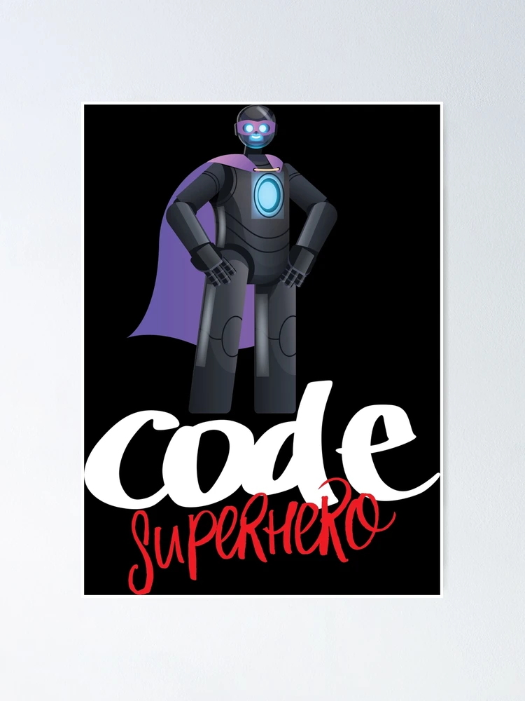 Thumbnail 1 of 3, Poster, Code Superhero Cartoon designed and sold by ProjectRobotics.