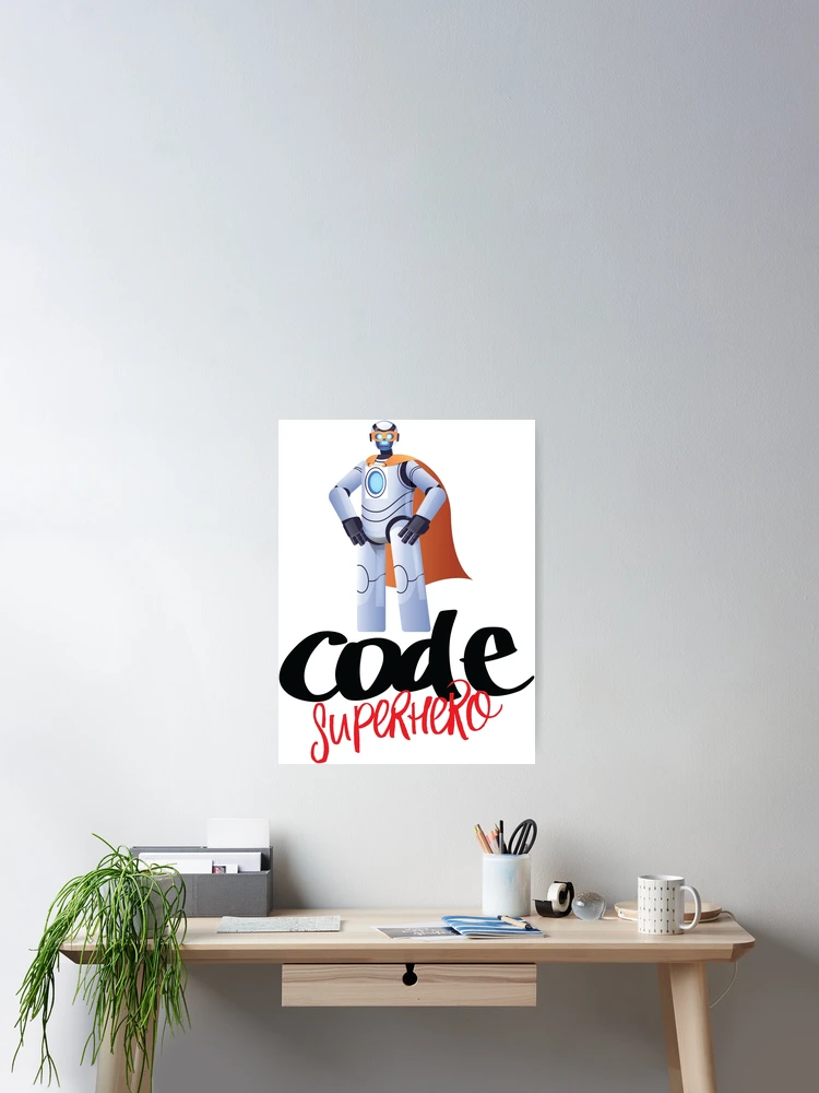 Thumbnail 2 of 3, Poster, Code Superhero Cartoon designed and sold by ProjectRobotics.
